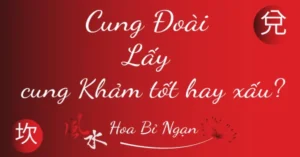 Cung Đoài lấy cung Khảm